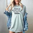Please Be Patient With Me I'm From The 1900s Nostalgic Women's Comfort Colors T-Shirt Denim Please Be Patient With Me I'm From The 1900s Nostalgic Women's Comfort Colors T-Shirt Denim