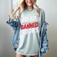 I Read Banned Books Defiant And Bold Women's Comfort Colors T-Shirt Denim