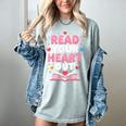 Read Your Heart Out Valentine Reading Book For Kid Teacher Women's Comfort Colors T-Shirt Denim Read Your Heart Out Valentine Reading Book For Kid Teacher Women's Comfort Colors T-Shirt Denim