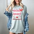 Read Your Heart Out Valentines Day Reading Book Kids Teacher Women's Comfort Colors T-Shirt Denim