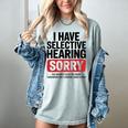 Sarcastic Sayings Introvert I Have Selective Hearing Women's Comfort Colors T-Shirt Denim Sarcastic Sayings Introvert I Have Selective Hearing Women's Comfort Colors T-Shirt Denim
