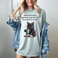 At Times I Think To Myself Drop The Book And Get Stuff Done Women's Comfort Colors T-Shirt Denim