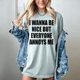 I Wanna Be Nice But Everyone Annoys Me Introvert Women's Comfort Colors T-Shirt Denim