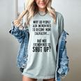 Why Do People Ask Introverts To Become More Talkative Women's Comfort Colors T-Shirt Denim