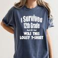 12th Grade Graduation T Shirt Grad Graduate Education Women's Comfort Colors T-Shirt Denim