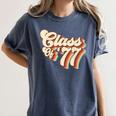 1977 Class Reunion Retro Class Of 77 High School Graduation Women's Comfort Colors T-Shirt Denim
