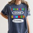 2nd Grade Graduation Shirt 2nd Grade Done Summer Loading Women's Comfort Colors T-Shirt Denim