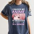 5th Grade Graduation Anime 2025 Graduate Elementary Girls Women's Comfort Colors T-Shirt Denim