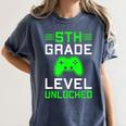 5th Grade Level Unlocked Back To School Gamer Graduation Women's Comfort Colors T-Shirt Denim