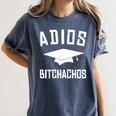 Adios Bitchachos Graduation Women's Comfort Colors T-Shirt Denim