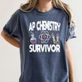 AP Chemistry Survivor Graduation 2024 High School Women's Comfort Colors T-Shirt Denim