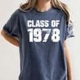 Class Of 1978 High School College Graduation Reunion Women's Comfort Colors T-Shirt Denim