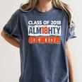 Class Of 2018 Alm18hty Senior 2018 Graduation T-Shirt Women's Comfort Colors T-Shirt Denim