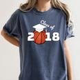 Class Of 2018 Basketball Senior Graduation Shirt Grad Women's Comfort Colors T-Shirt Denim