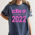 Class Of 2022 Pink Girls Shirt Graduation Women's Comfort Colors T-Shirt Denim