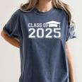Class Of 2025 First Day Of School Kindergarten Graduation Women's Comfort Colors T-Shirt Denim