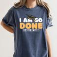 Class Of 2026 I Am So Done Graduation For Him Her Women Men Premium Tri-Blend Women's Comfort Colors T-Shirt Denim