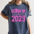 Class Of 2029 Pink Girls Shirt Graduation Women's Comfort Colors T-Shirt Denim