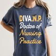 DNP Doctoral Graduation For Doctor Of Nursing Practice Women's Comfort Colors T-Shirt Denim