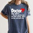 Doctor For Medical Med Student Graduation Women's Comfort Colors T-Shirt Denim