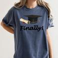 Finally I'm Graduate Graduation Women's Comfort Colors T-Shirt Denim