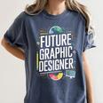 Future Graphic Er Graduation School Toddler Women Men Women's Comfort Colors T-Shirt Denim