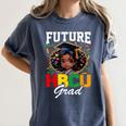 Future HBCU Grad Girl HBCU Toddler Kids Graduation Women's Comfort Colors T-Shirt Denim