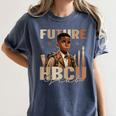 Future HBCU Grad History Boy Kids Graduation HBCU Women's Comfort Colors T-Shirt Denim