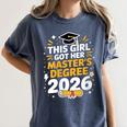 This Girl Got Her Masters Degree Graduation Mastered It 2026 Women's Comfort Colors T-Shirt Denim