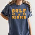 Golf Senior Night Golf Senior 2025 Graduation 14 Women's Comfort Colors T-Shirt Denim