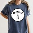 Graduate 1 Graduation Shirt Women's Comfort Colors T-Shirt Denim