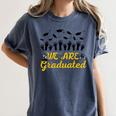 We Are Graduated Graduation Class Of 2025 Family Crew Women's Comfort Colors T-Shirt Denim
