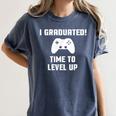 I Graduated Time To Level Up Graduation T-Shirt Women's Comfort Colors T-Shirt Denim