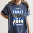 Graduation 2019 TShirt Proud Dad Of Senior Women's Comfort Colors T-Shirt Denim