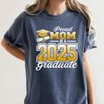 Graduation Family Matching Proud Mom Of A 2025 Graduate Women's Comfort Colors T-Shirt Denim