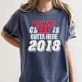 My Happy Class Is Outta Here 2018 Graduation Women's Comfort Colors T-Shirt Denim