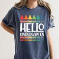 Hello Kindergarten First Day Back To School Graduation Women's Comfort Colors T-Shirt Denim