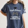High School Graduation Shirt Video Gamer Nerd Geek Game Women's Comfort Colors T-Shirt Denim
