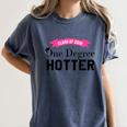 Hotter By One Degree Class Of 2018 Graduation T-Shirt Women's Comfort Colors T-Shirt Denim