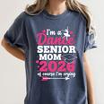 I'm A Dance Senior Mom 2026 Of Course I'm Crying Graduation Women's Comfort Colors T-Shirt Denim