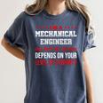 I'm A Mechanical Engineer Graduation Mechanical Engineers Women's Comfort Colors T-Shirt Denim