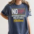 International Relations Major Student Shirt Graduation Women's Comfort Colors T-Shirt Denim