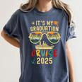 It's My Graduation Cruise 2025 Summer Cruise Seniors Trip Women's Comfort Colors T-Shirt Denim