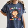 Kids 8th Grade Nailed It Monkey Graduation Women's Comfort Colors T-Shirt Denim