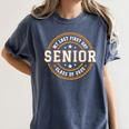 My Last First Day Senior 2025 Graduation Class Of 2025 Women's Comfort Colors T-Shirt Denim