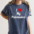 I Love My PreSchool Students Teachers Educators Graduation Women's Comfort Colors T-Shirt Denim