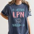 LPN Licensed Practical Nurse Graduation Nursing Nurses Week Women's Comfort Colors T-Shirt Denim