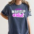 Makeup Artist Beauty Cosmetologist Graduation T-Shirt Women's Comfort Colors T-Shirt Denim