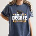 Masters Degree Survivor Graduation For MBA Graduate Women's Comfort Colors T-Shirt Denim