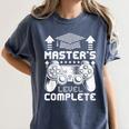 Master's Level Complete College Graduation Women's Comfort Colors T-Shirt Denim